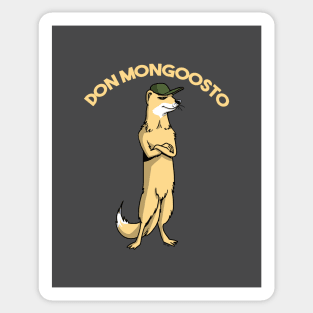 Don Mongoosto Sticker